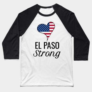 El Paso Strong Baseball T-Shirt